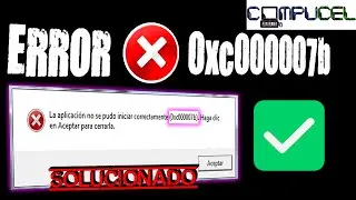 LA APLICACION NO SE PUDO INICIAR CORRECTAMENTE 0xc000007b / SOLUCION ERROR 0xc00007b WINDOWS 10 / 11