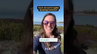 Teach Abroad in English-speaking Countries?! 🇦🇺🦘