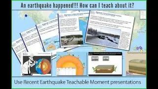 A major Earthquake just happened!!! How can I teach about it? Use Earthquake Teachable Moments