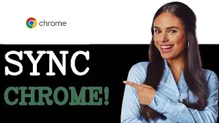 How To Sync Chrome Tabs Across Devices (2025)