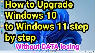 how to upgrade windows 11 from windows 10 without data loss