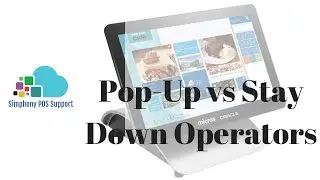 Pop-Up Stay Down Operators - Oracle Micros Simphony POS Training and Support