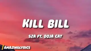 SZA - Kill Bill ft. Doja Cat