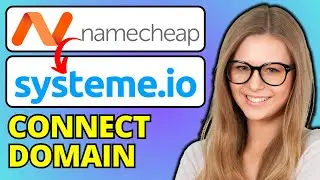 How To Connect Namecheap Domain To Systeme.io