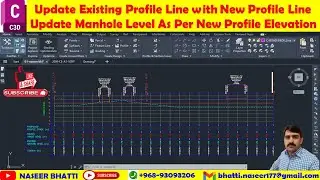 update existing profile line with new profile line in C3d | Update Manhole Level As Per New profile
