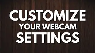 Custom / Manual Webcam Settings for Logitech Cameras