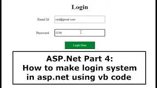 ASP.Net Part 4: How to make login system in asp.net / Sign In Form in asp.net using vb code