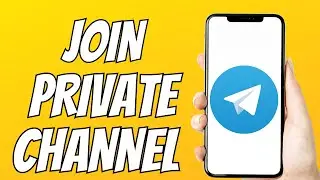 How To Fix Sorry This Channel is Private in Telegram (Join a private telegram channel 2023)