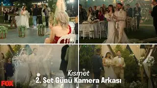 2. Set Günü Kamera Arkası | Kısmet