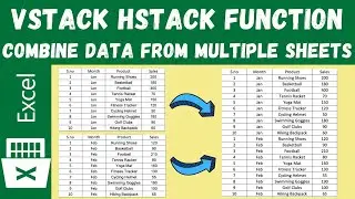 Excel VSTACK & HSTACK Tutorial: Combine Data from Multiple Sheets