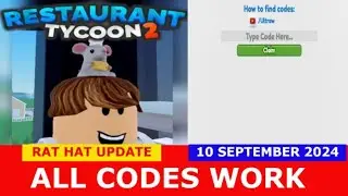 *ALL CODES WORK* [rat hat UPDATE] Restaurant Tycoon 2 ROBLOX | September 10, 2024