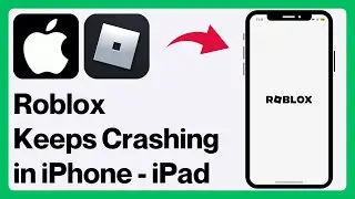 How to Fix Roblox Keeps Crashing / Disconnected Issues in iPhone - iPad (2024)