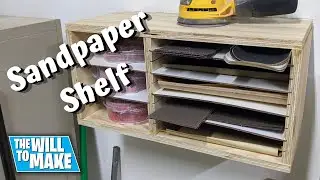 Sandpaper Storage Solution | Woodworking | DIY | The Will To Make