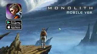 Monolith - Mobile Version Gameplay (Android/iOS)