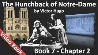 Book 07 - Chapter 2 - The Hunchback of Notre Dame by Victor Hugo - A Priest and a Philosopher