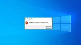 How To Fix Error Deleting Key On Registry In Windows 10/11