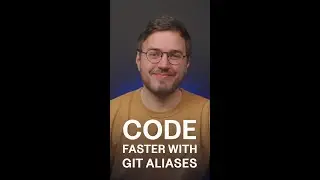 Boost Productivity While Programming with Git Aliases 