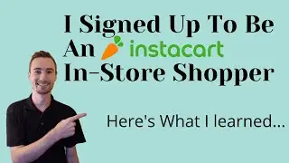 Instacart In Store Shopping - Is It Better Than Full Service Shopping?