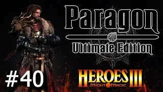 Heroes 3 [SOD] ► Карта Paragon 3.0 - Ultimate Edition, часть 40