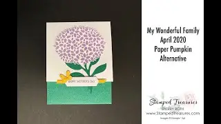 Paper Pumpkin April 2020 | My Wonderful Family Alternate
