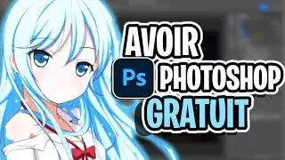 Comment Avoir PHOTOSHOP GRATUITEMENT ! (2024)