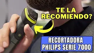 OPINIÓN Recortadora de Barba Philips serie 7000 Para Cara, Pelo, Orejas, Nariz y Cuerpo 14 en 1