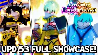 [ALS] *NEW* GODLY & FATE UNITS SHOWCASE | UPDATE 53 | Anime Last Stand