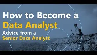 How to Become a Data Analyst--Advice from a Senior Data Analyst