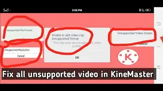 how to fix unsupported resolution video format kinemaster | unsupported video profile / video codec