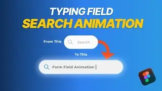 How to Design a Search Bar Typing Animation in Figma