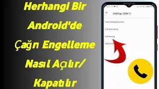 Herhangi Bir Android Cihazda Arama Engellemeyi Açma/Kapatma!