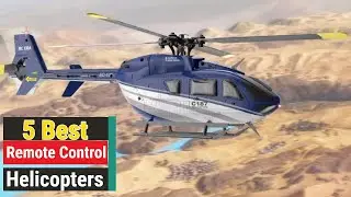 Top 5 Remote Control Helicopters Of 2024