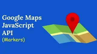 Add marker in google map JavaScript API part #03 | GeoDev