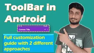 How to Customize Your Android Toolbar | Action Bar Tutorial