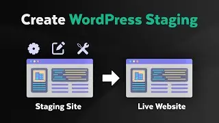 How to Create a WordPress Staging Site for Testing | Setup WordPress Test Site