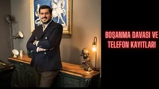 Boşanma Davası ve Telefon Kayıtları