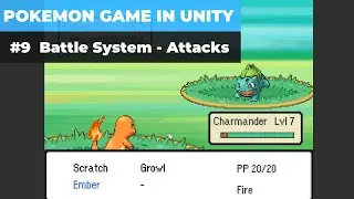 Make A Game Like Pokemon in Unity | #9 - Implementing Attacks in Battle System