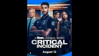 Critical Incident 2024 Series (Drama Crime) Official Trailer @ScreenScout u5d