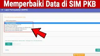 Solusi atau Cara Memperbaiki Data di Sim PKB