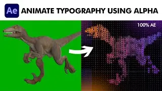 Auto-Animating Text Using Alpha Channel | After Effects Typography Tutorial | No Plugins