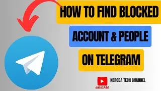 How To Find Blocked People & Accounts On Telegram 2025