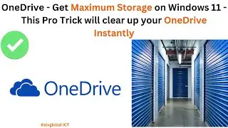 OneDrive - Get Maximum Storage on Windows 11: This Pro Trick will clear up your OneDrive Instantly!