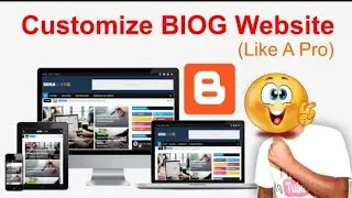 Blogger Customization A to Z by @STUDIOUPDOWNvideobangla