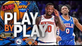 New York Knicks vs Philadelphia 76ers Play-By-Play & Watch Along