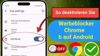 So deaktivieren Sie den Werbeblocker in Google Chromeauf Android|StoppenSie Anzeigen inGoogle Chrome