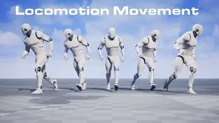 How To Make A Locomotion Movement System in Unreal Engine