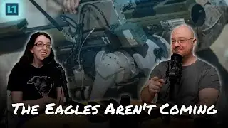 The Level1 Show June 7th 2024: The Eagles Aren't Coming