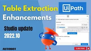 UiPath - Table Extraction Enhancements in Studio 2022.10 | How to use Table Extraction?