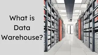What is Data Warehouse |  Why do we need data warehouse?