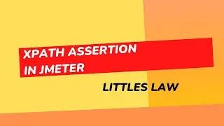 What & How to use XPath Assertion in JMeter 